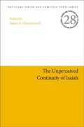 Cover: The Unperceived Continuity of Isaiah - T.& T.Clark Ltd