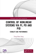 Cover: Control of Nonlinear Systems via PI, PD and PID - CRC Press