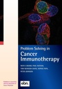 Cover: Problem Solving in Cancer Immunotherapy - EBN Health