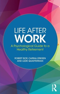 Enlarge image Cover: Life After Work - Routledge