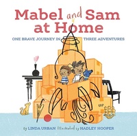 Enlarge image Cover: Mabel and Sam at Home - Chronicle Books LLC