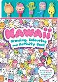 Cover: Kawaii Drawing, Colouring and Activity Book - Hinkler Books