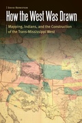 Cover: How the West Was Drawn - University of Nebraska Press