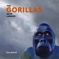 Cover: The Gorillas Have Landed - Clive Minnitt Books