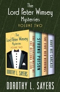Cover: The Lord Peter Wimsey Mysteries Volume Two - Open Road Media Mystery & Thriller