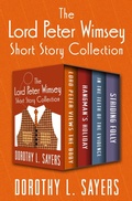 Cover: The Lord Peter Wimsey Short Story Collection - Open Road Media Mystery & Thriller