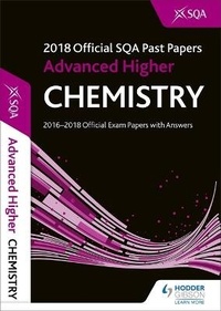 Abbildung von: Advanced Higher Chemistry 2018-19 SQA Past Papers with Answers - Hodder Education