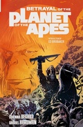 Cover: Betrayal of the Planet of the Apes Vol.1 - Boom Box