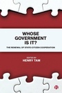 Cover: Whose Government Is It? - Bristol University Press