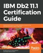 Cover: IBM Db2 11.1 Certification Guide - Packt Publishing Limited