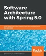 Cover: Software Architecture with Spring 5.0 - Packt Publishing