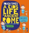Cover: Tough Times: A Kid's Life In Ancient Rome - Book House
