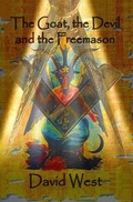 Cover: The Goat, the Devil and the Freemason - Hamilton House Publishing Ltd