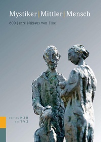 Enlarge image Cover: Mystiker Mittler Mensch - Theologischer Verlag Zürich