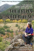 Cover: The Evliya Celebi Way - Upcountry (Turkey) Ltd