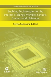 Enlarge image Cover: Enabling Technologies for the Internet of Things - River Publishers
