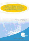 Cover: Training Requirements for Postgraduates Research Students in Psychology - The Higher Education Academy Psychology Network