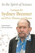 Cover: In The Spirit Of Science: Lectures By Sydney Brenner On Dna, Worms And Brains - World Scientific Publishing Co Pte Ltd