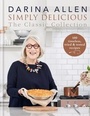 Cover: Simply Delicious the Classic Collection - Kyle Books