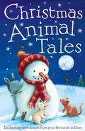 Cover: Christmas Animal Tales - Little Tiger Press