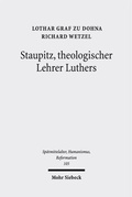 Cover: Staupitz, theologischer Lehrer Luthers - Mohr Siebeck