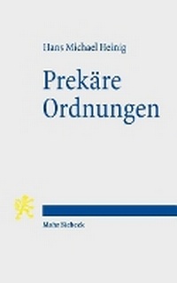 Abbildung von: Prekäre Ordnungen - Mohr Siebeck