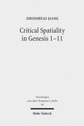 Bild: Critical Spatiality in Genesis 1-11 - Mohr Siebeck