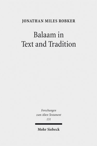 Enlarge image Cover: Balaam in Text and Tradition - Mohr Siebeck
