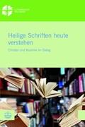 Cover: Heilige Schriften heute verstehen - Evangelische Verlagsanstalt