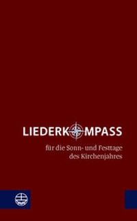 Abbildung von: Liederkompass - Evangelische Verlagsanstalt