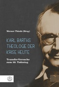 Cover: Karl Barths Theologie der Krise heute - Evangelische Verlagsanstalt
