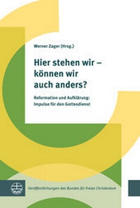 Abbildung von: Hier stehen wir - können wir auch anders? - Evangelische Verlagsanstalt