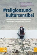 Cover: #religionsundkultursensibel - Evangelische Verlagsanstalt