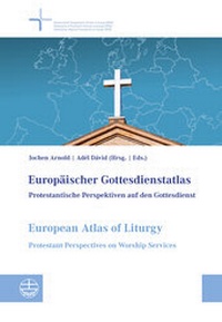 Abbildung von: Europäischer Gottesdienstatlas / European Atlas of Liturgy - Evangelische Verlagsanstalt