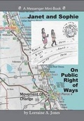 Cover: Janet and Sophie on Public Right of Ways - Lorraine A Jones