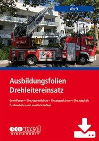 Abbildung von: Ausbildungsfolien Drehleitereinsatz - Download - ecomed Storck