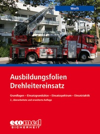 Abbildung von: Ausbildungsfolien Drehleitereinsatz - ecomed Storck