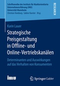Cover: Strategische Preisgestaltung in Offline- und Online-Vertriebskan&auml;len - Springer Gabler