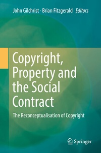 Abbildung von: Copyright, Property and the Social Contract - Springer