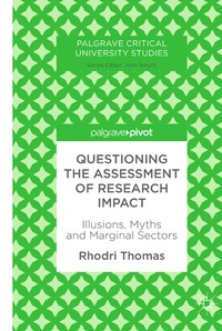 Enlarge image Cover: Questioning the Assessment of Research Impact - Palgrave Pivot