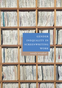 Abbildung von: Gender Inequality in Screenwriting Work - Palgrave Macmillan