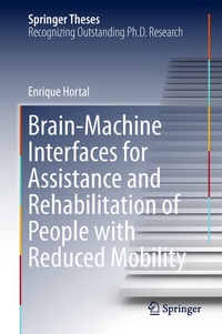 Abbildung von: Brain-Machine Interfaces for Assistance and Rehabilitation of People with Reduced Mobility - Springer