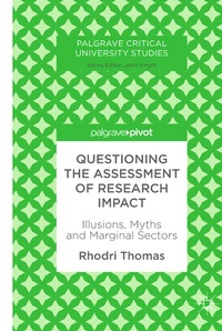 Enlarge image Cover: Questioning the Assessment of Research Impact - Palgrave Pivot
