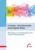 Cover: E-Inclusion - Diversit&auml;tssensibler Einsatz digitaler Medien - wbv Media