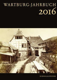 Abbildung von: Wartburg-Jahrbuch 2016 - Schnell & Steiner