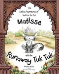 Cover: Matisse and the Runaway Tuk Tuk - Tickly Whiskers Publishing Ltd