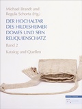 Cover: Der Hochaltar des Hildesheimer Domes und sein Reliquienschatz - Schnell & Steiner