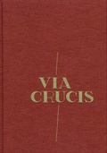 Cover: Via Crucis - Jesu Leiden und Sterben - EOS Verlag