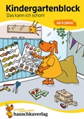 Cover: Kindergartenblock ab 4 Jahre - Das kann ich schon! - Hauschka Verlag