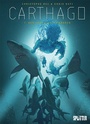 Cover: Carthago. Band 7 - Splitter-Verlag
